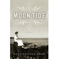 thumbnail image 1 of Pre-Owned Moon Tide: A Novel (Hardcover) 0375508449 9780375508448, 1 of 1