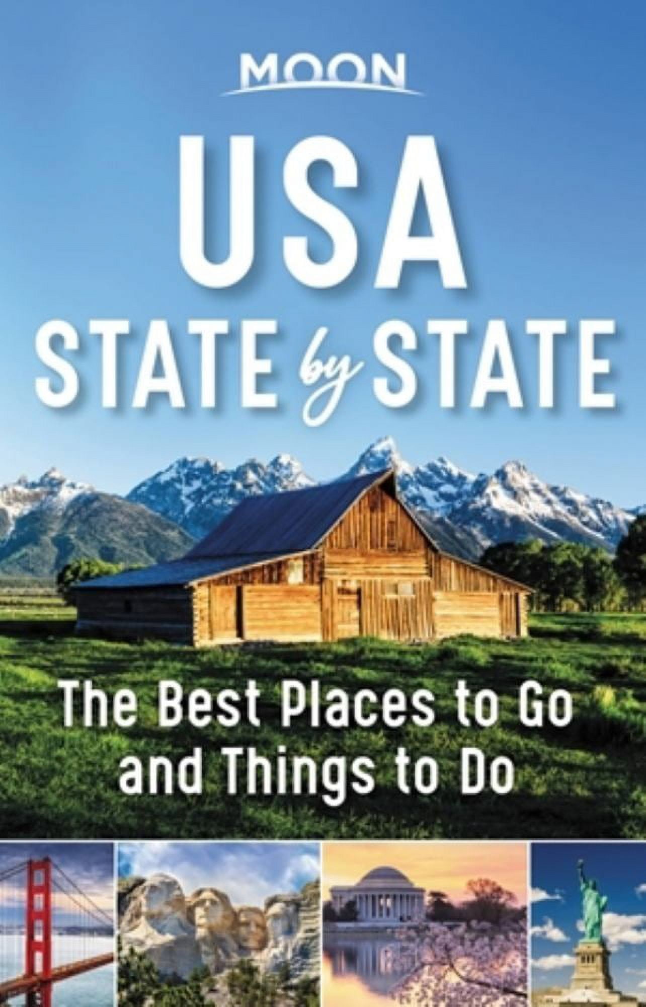 MOON TRAVEL GUIDES: Moon USA State by State: The Best Things to Do in Every State for Your Travel Bucket List (Paperback)