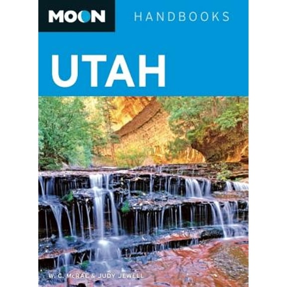 Pre-Owned Moon Utah by W. C. McRae and Judy Jewell (Paperback)