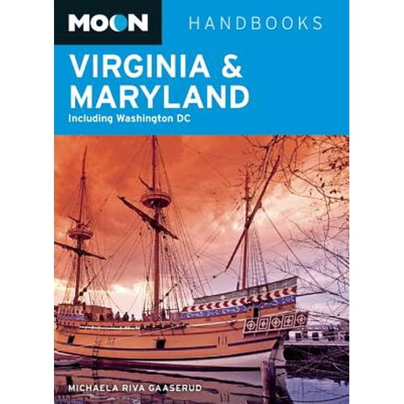 Pre-Owned Moon Virginia & Maryland : Including Washington DC