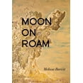 thumbnail image 1 of Moon on Roam (Paperback), 1 of 1