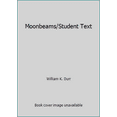 thumbnail image 1 of Pre-Owned Moonbeams/Student Text (Hardcover) 0395319382 9780395319383, 1 of 1