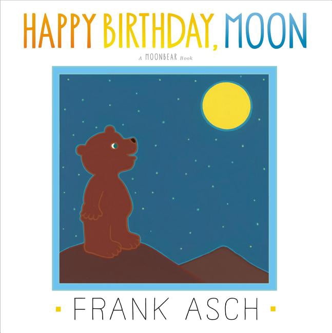 Moonbear Happy Birthday, Moon, (Paperback) - Walmart.com