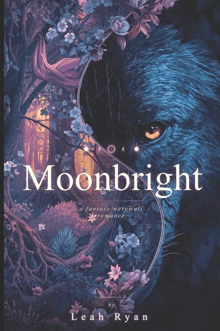 Moonbright: A Slow Burn Werewolf Romance, (Paperback)