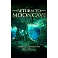thumbnail image 1 of Mooncave Mystery: Return to Mooncave (Paperback), 1 of 1