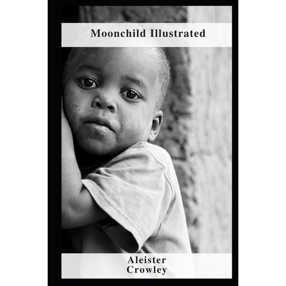 Moonchild Illustrated (Paperback)