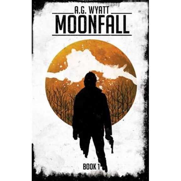 Moonfall (Paperback) by A G Wyatt
