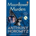 thumbnail image 1 of Pre-Owned Moonflower Murders: by the global bestselling author of Magpie Murders (Paperback) 1787464199 9781787464193, 1 of 1