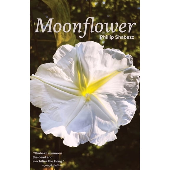 Moonflower: Poems, (Paperback)