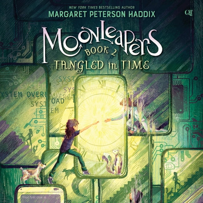 Moonleapers Moonleapers, Book 2: Tangled in Time, Book 2, (Audiobook)
