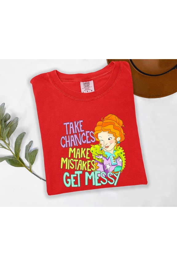 Take Chances Make Mistakes Get Messy Teacher Shirt Science Graphic Tee for Women Fun Motivational Multi-Color T-Shirt for School, STEM, and Classroom Style