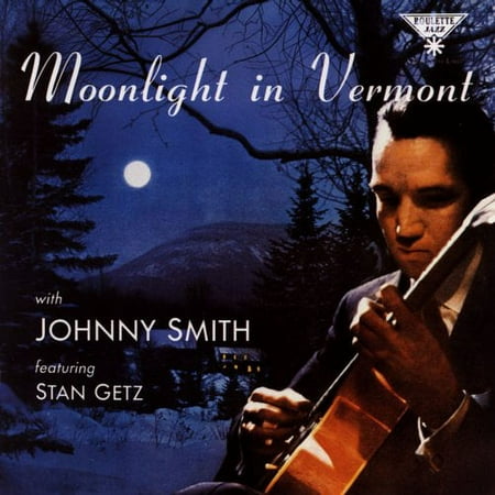 Moonlight In Vermont