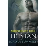 Moonlight Kin 4 Tristan, Paperback