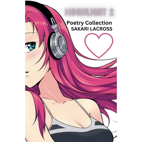 Moonlight Moonlight 2, Book 2, (Paperback)
