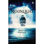 Moonlight Shades of Lightning, Paperback
