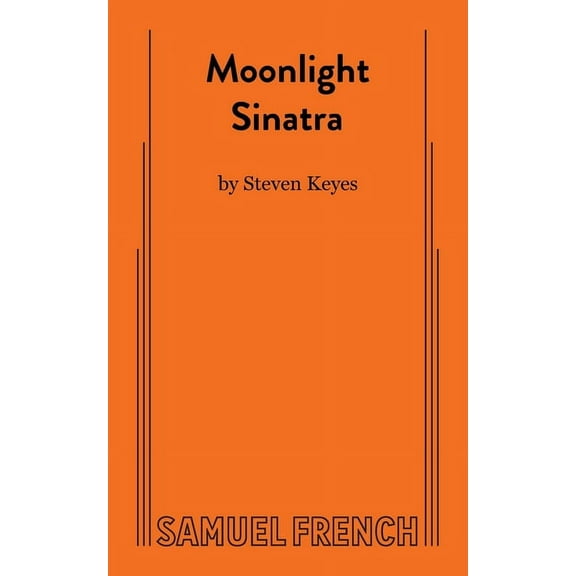 Moonlight Sinatra, (Paperback)