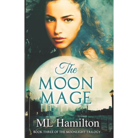 Moonlight Trilogy: The Moon Mage (Series #3) (Paperback)