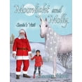 thumbnail image 1 of Moonlight and Molly: Santa's Visit, (Hardcover), 1 of 1