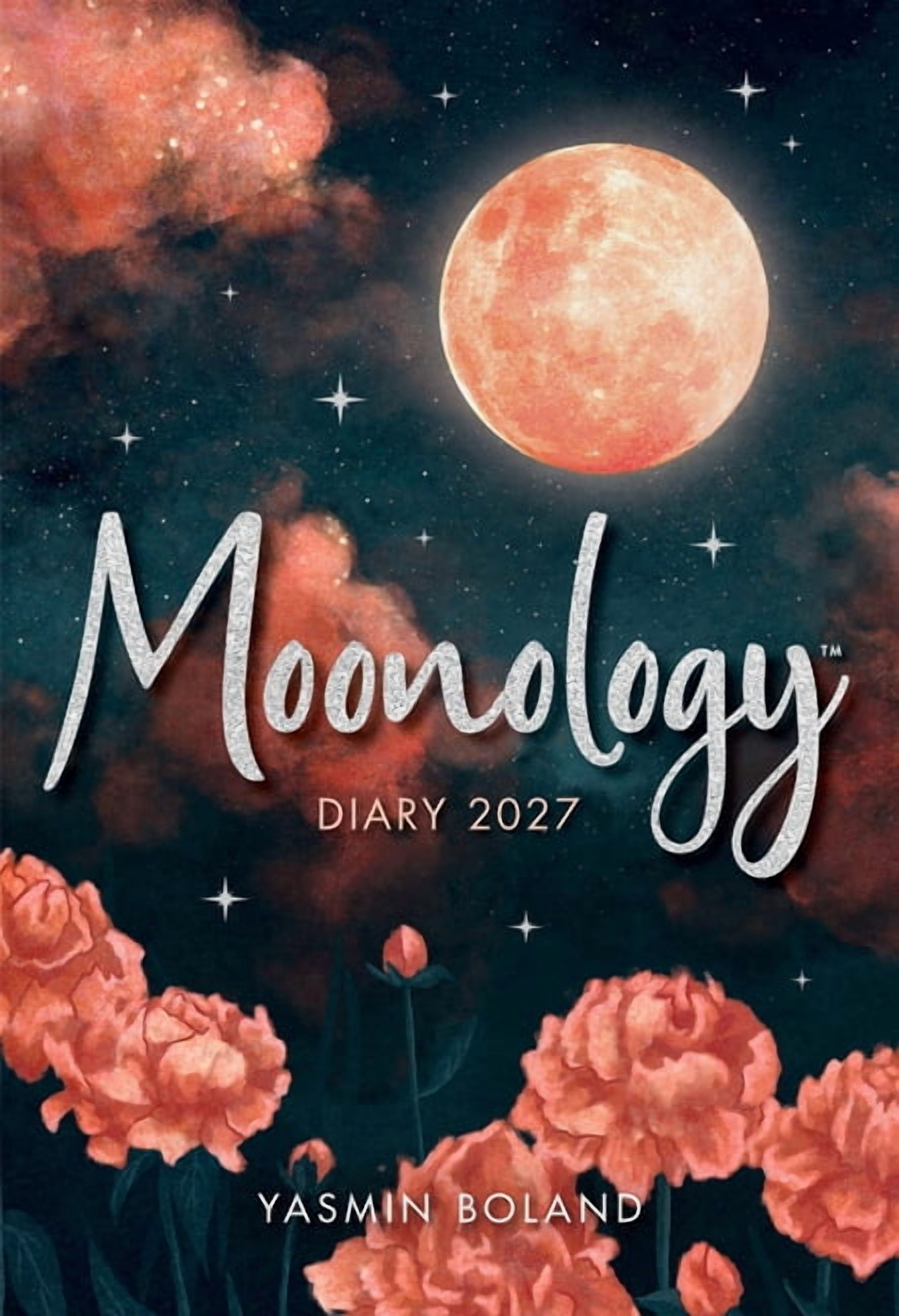 Moonology(tm) Diary 2027: Harness the Magic of the Moon to Manifest Your Best Life, (Paperback)