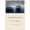 thumbnail image 1 of Pre-Owned Moonpaths: Ethics and Emptiness Paperback, 1 of 1