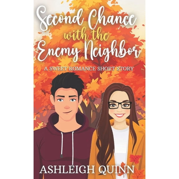 Moonridge Second Chance With the Enemy Neighbor: A Sweet Romance Short Story, (Paperback)