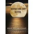 thumbnail image 1 of Moons and Soft Water, (Paperback), 1 of 1
