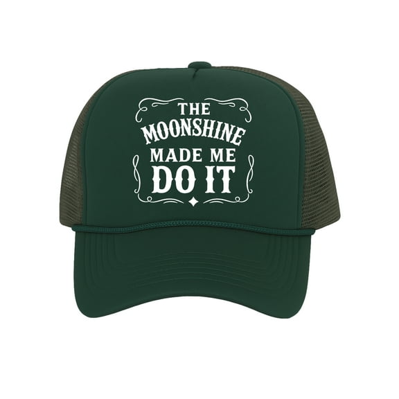 Moonshine Made Me Do It Drinking Trucker Hat – Funny Snapback Cap For Men Women, Forest Green