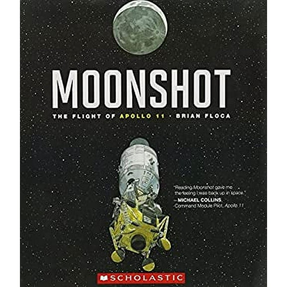 Pre-Owned Moonshot (Paperback) 0545496721 9780545496728