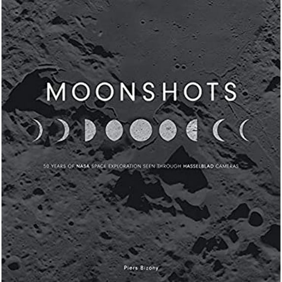 Pre-Owned Moonshots : 50 Years of NASA Space Exploration Seen through Hasselblad Cameras (Hardcover)