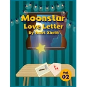 Moonstar Love Letter, Hardcover