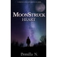 thumbnail image 1 of Moonstruck heart: A year of love and growth in verse, (Paperback), 1 of 1