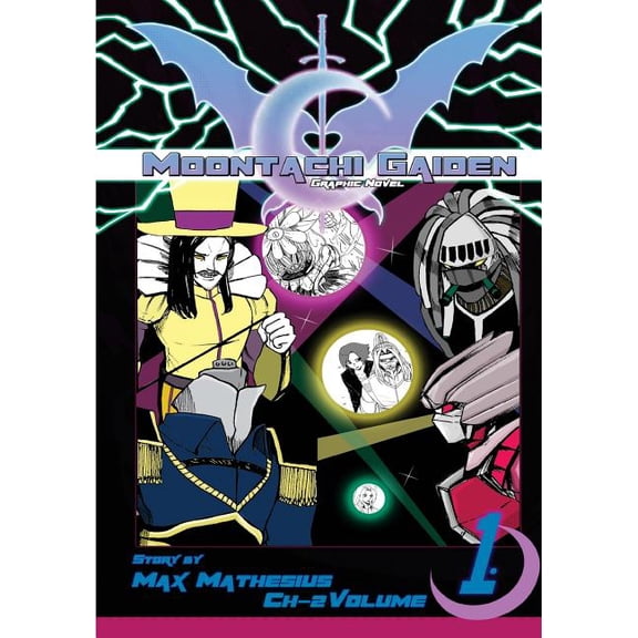 Moontachi Gaiden: Graphic Novel Ch-2: The Five Demon Generals Volume 1 Paperback 1537732358 9781537732350 Max Mathesius, Seneca .