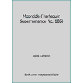 thumbnail image 1 of Pre-Owned Moontide (Harlequin Superromance No. 185) (Unknown) 0373701853 9780373701858, 1 of 1