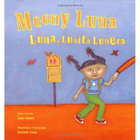 Pre-Owned Moony Luna/Luna, Lunita Lunera (Hardcover) 0892392053 9780892392056