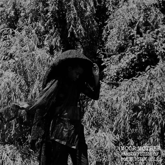 Moor Mother - Analog Fluids Of Sonic Black Holes - Music & Performance - CD