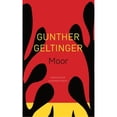 thumbnail image 1 of Pre-Owned Moor (Paperback 9780857428332) by Gunther Geltinger, Alexander Booth, 1 of 1
