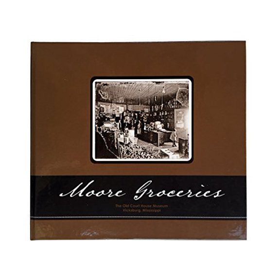 Pre-Owned Moore Groceries (Hardcover) 061521875X 9780615218755