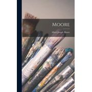 Moore, Hardcover