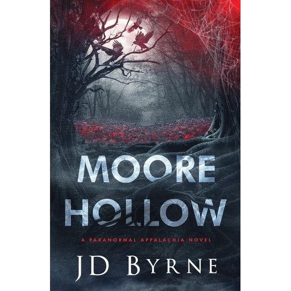 Paranormal Appalachia Moore Hollow, Book 1, (Paperback)