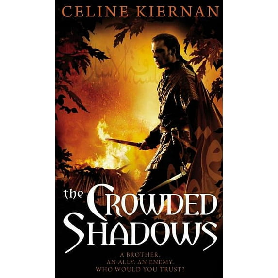 Moorehawke Trilogy The Crowded Shadows, Book 2, (Paperback)