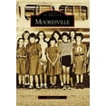 thumbnail image 1 of Pre-Owned Mooresville (Paperback) 0738544027 9780738544021, 1 of 1