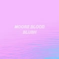 thumbnail image 1 of Moose Blood - Blush - Music & Performance - CD, 1 of 1