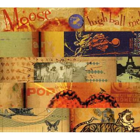 Moose - High Ball Me - Music & Performance - CD