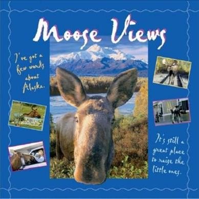 Moose Views (Paperback)