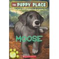 thumbnail image 1 of Pre-Owned The Puppy Place #23: Moose (Paperback) 0545253977 9780545253970, 1 of 1