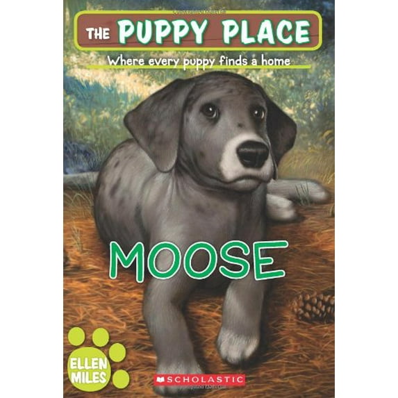 Pre-Owned The Puppy Place #23: Moose (Paperback) 0545253977 9780545253970