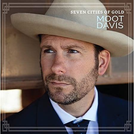 Moot Davis - Seven Cities Of Gold - Music & Performance - CD