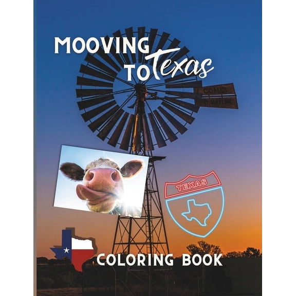 Mooving To Texas Coloring Book, (Paperback)