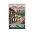 thumbnail image 1 of Moquegua Peru Vintage Travel Poster with Quiet Plazas And Architectural Beauty Print Poster, 1 of 8