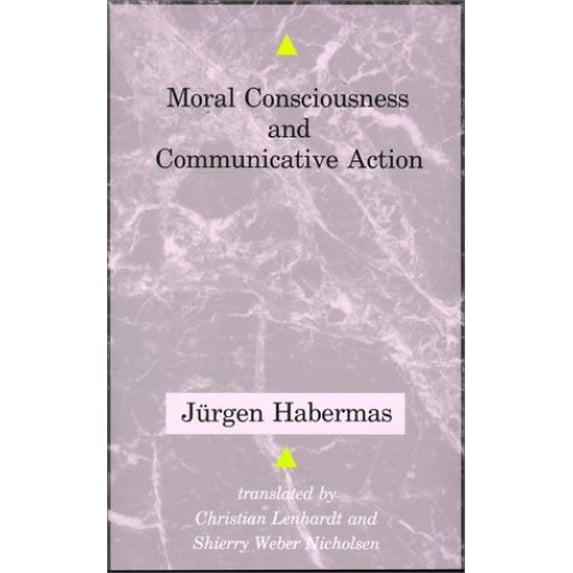 Pre-Owned Moral Consciousness and Communicative Action (Studies in Contemporary German Social Thought), 9780262081924, 026208192X, Hardcover, First Edition edition